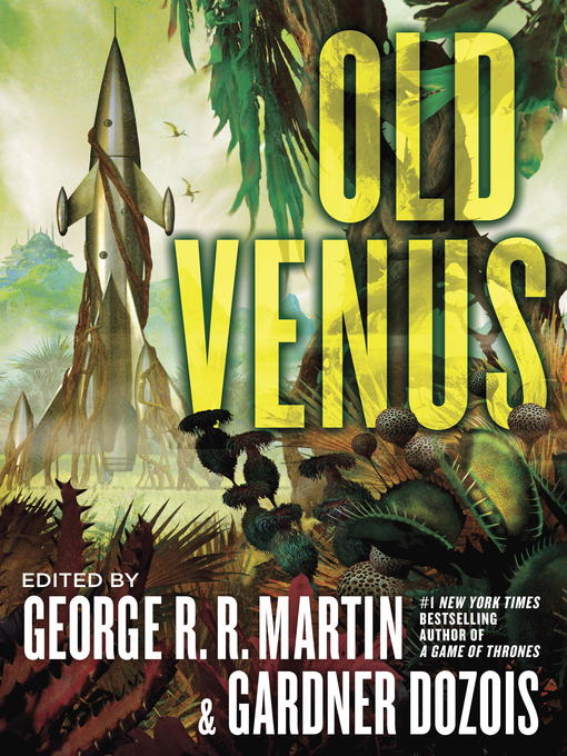Détails du titre pour Old Venus par George R. R. Martin - Disponible